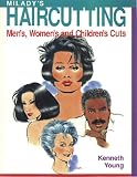 Review Milady Publishing  / Milady's Haircutting: A Technical Guide : Men'S, Women's and Children's Cuts