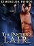 The Panther's Lair