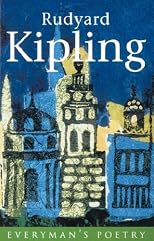 Rudyard Kipling Eman Poet Lib #45 (Everyman Poetry)