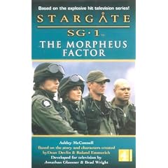 Stargate Sg-1: The Morpheus Factor (Stargate SG-1)