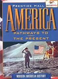 America: Pathways to the Present