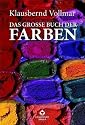 Das große Buch der Farben
