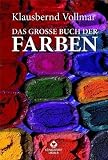 Produkt-Bild: Das gro&szlig;e Buch der Farben