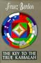 The Key to the True Kabbalah