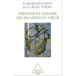 Prévenir et soigner les maladies du coeur 