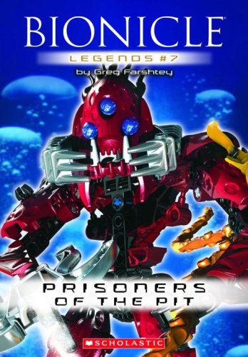 Prisoners Of The Pit (Bionicle Legends)
