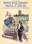 Broadway Waltzes (Broadway's Best)