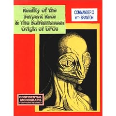 Reality of the Serpent Race and the Subterranean Origin of UFOs