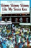 Shimmy Shimmy Shimmy Like My Sister Kate: Looking At The Harlem Renaissance Through Poems