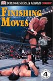 DK Readers: WCW Finishing Moves (Level 4: Proficient Readers)