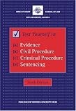 Test Yourself in Evidence, Civil Procedure, Criminal Procedure and Sentencing (Blackstone Bar Manual)