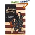 Autumn Lightning: The Education of an American Samurai