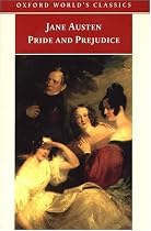 Pride and Prejudice (Oxford World's Classics)