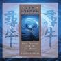 Zen Wisdom: Daily Teachings from the Zen Masters