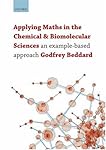 Applying Maths in the Chemical and Biomolecular Sciences: An Example-Based Approach