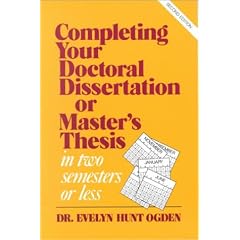 Completing Your Doctoral Dissertation or Master's Thesis in Two Semesters or Less
