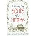 Deliciously Easy Soups With Herbs (Ranck, Dawn J. Deliciously Easy-- With Herbs.)