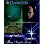 Future Fantasies Volume Two