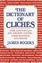 Dictionary of Cliches