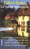 Le Roi en son moulin
