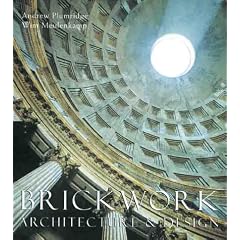 Brickwork: Architecture and Design