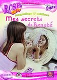 Mes secrets de beaut�