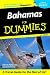 Bahamas for Dummies, Second Edition