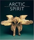 Arctic Spirit: The Albrecht Collection of Inuit Art at the Heard Museum