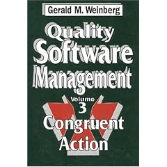 Quality Software Management: Congruent Action v. 3