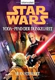 Star Wars: Yoda - Pfad der Dunkelheit - Sean Stewart