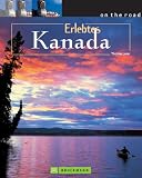 Erlebtes Kanada - Thomas Jeier