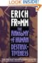 The Anatomy of Human Destructiveness