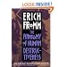 The Anatomy of Human Destructiveness
