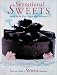 Sensational Sweets: Baking for Tea Time, Desserts and Celebrations by From the Editors of Victoria Magazine