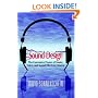 Sound Design: The Expressive Power of Music, Voice and Sound Effects in Cinema
