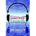 Sound Design: The Expressive Power of Music, Voice and Sound Effects in Cinema