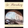 St. Petersburg: Russia's Window to the Future, The First Three Centuries