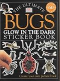 Glow in the Dark Bugs Ultimate Sticker Book