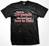 Work Is For People Who Don't Know How To Fish Mens T-shirt, Hilarious Funny Fishing Mens Shirt, XX-Large, Black
