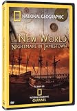 National Geographic - The New World: Nightmare in Jamestown