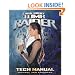 Tomb Raider Tech Manual (Pocket Books Media Tie-In)