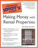 The Complete Idiots Guide to Making Money with Rental Properties, Second Edition