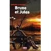 Brune et Jules