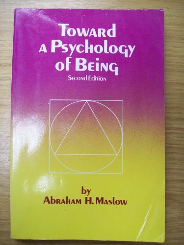 Toward a Psychology of Being