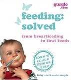 Gurgle - Feeding: Solved [Paperback] by Gurgle.com