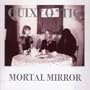 Mortal Mirror