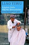 Fr�ulein Hallo und der Bauernkaiser: Chinas Gesellschaft von unten