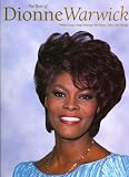 The Best of Dionne Warwick: Twelve great songs arranged for piano, voice and guitar