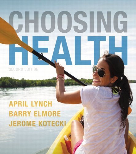 Choosing Health (2nd Edition)