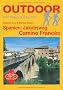 Spanien: Jakobsweg Camino Franc�s